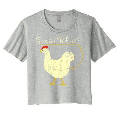 Guess What? Chicken Butt Women's Crop Top Tee