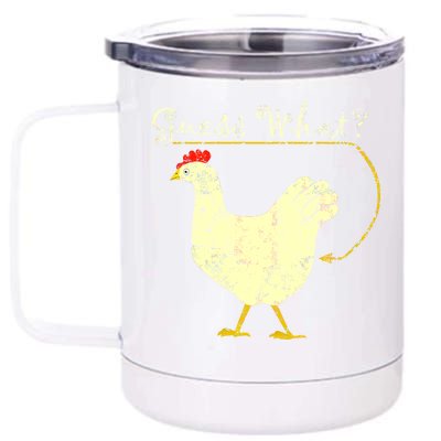 Guess What? Chicken Butt 12 oz Stainless Steel Tumbler Cup