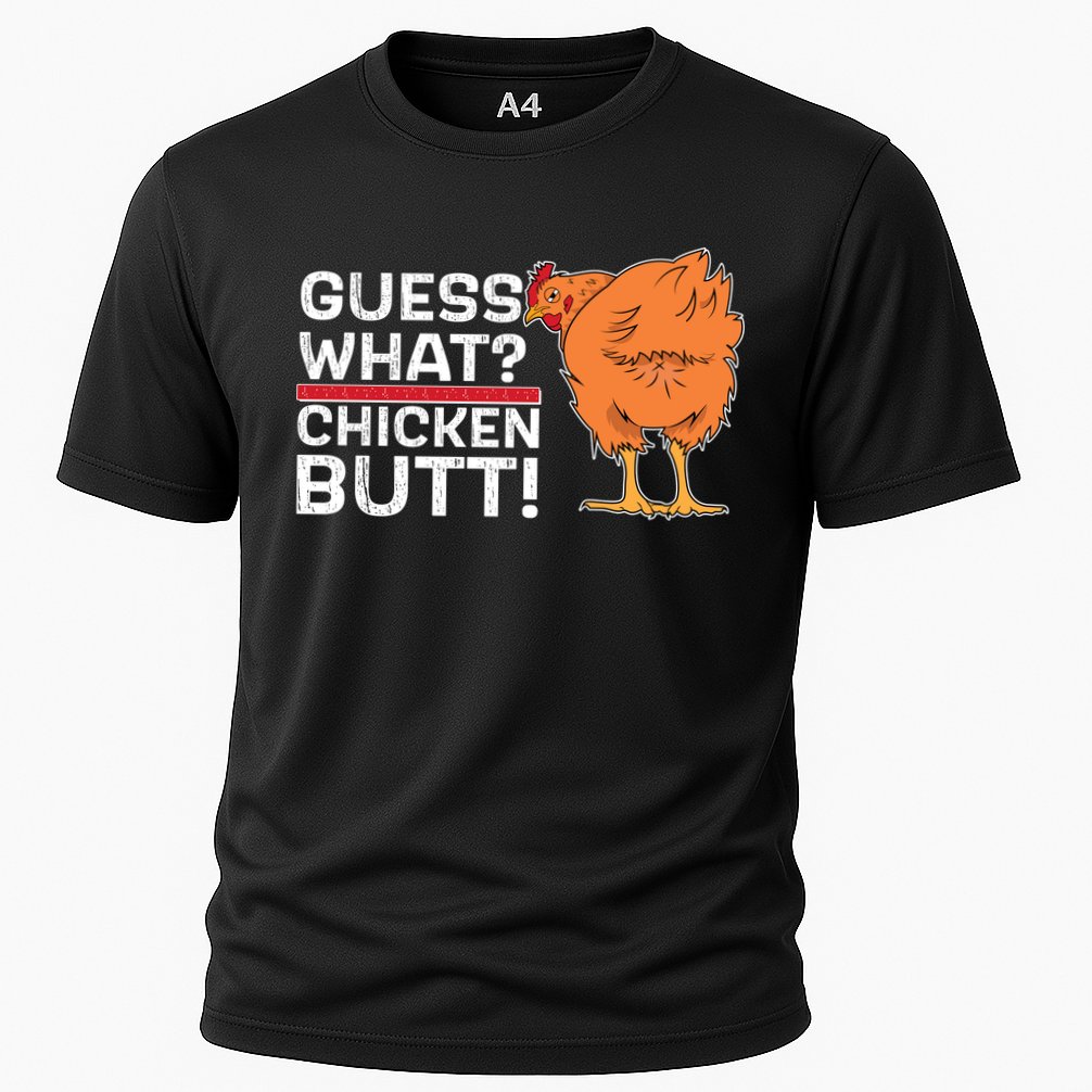 Guess What? Chicken Butt! Funny Joke Performance Shirt