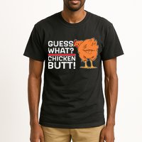 Guess What? Chicken Butt! Funny Joke Tall T-Shirt