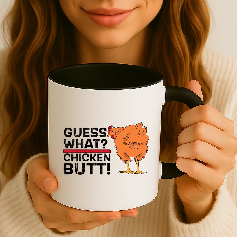 Guess What? Chicken Butt! Funny Joke Mug
