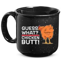 Guess What? Chicken Butt! Funny Joke 15oz Campfire Ceramic Mug