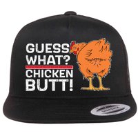Guess What? Chicken Butt! Funny Joke Flat Bill Trucker Hat