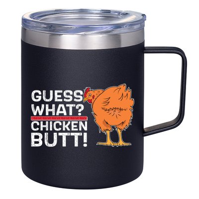 Guess What? Chicken Butt! Funny Joke 12oz Stainless Steel Coffee Mug