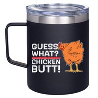 Guess What? Chicken Butt! Funny Joke 12oz Stainless Steel Coffee Mug