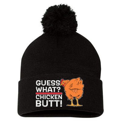 Guess What? Chicken Butt! Funny Joke Pom Pom 12in Knit Beanie