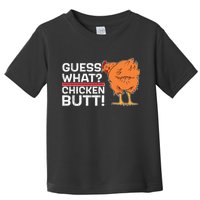 Guess What? Chicken Butt! Funny Joke Toddler T-Shirt