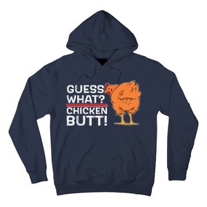 Guess What? Chicken Butt! Funny Joke Hoodie