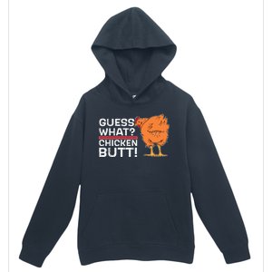 Guess What? Chicken Butt! Funny Joke Urban Pullover Hoodie