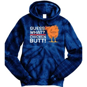 Guess What? Chicken Butt! Funny Joke Tie Dye Hoodie