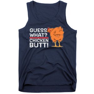 Guess What? Chicken Butt! Funny Joke Tank Top