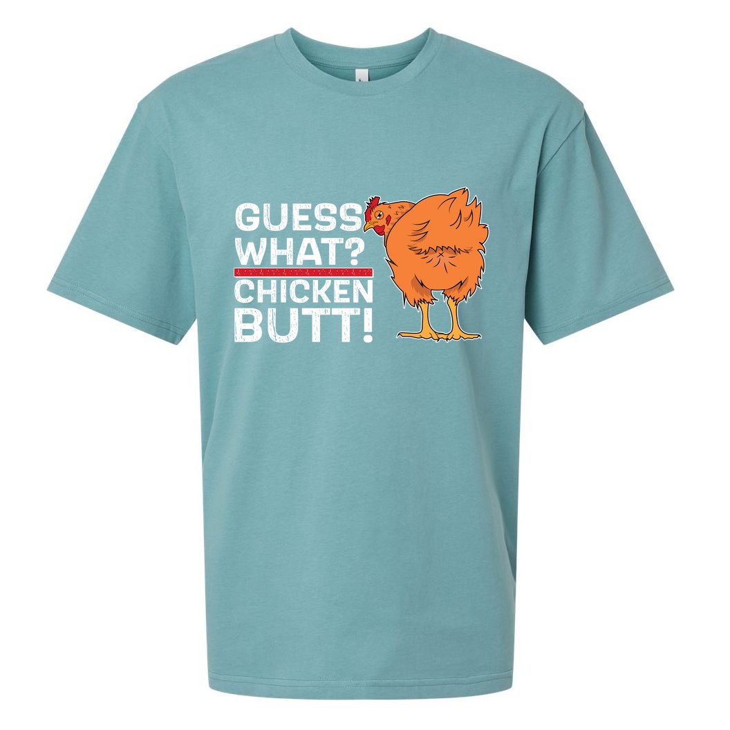 Guess What? Chicken Butt! Funny Joke Sueded Cloud Jersey T-Shirt