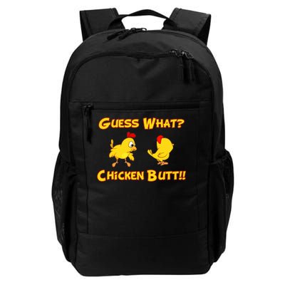 Guess What Chickenbutt? Chicken Graphic Butt Daily Commute Backpack