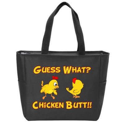 Guess What Chickenbutt? Chicken Graphic Butt Zip Tote Bag