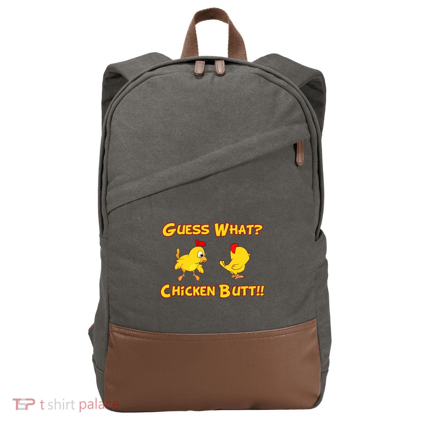 Guess What Chickenbutt? Chicken Graphic Butt Cotton Canvas Backpack