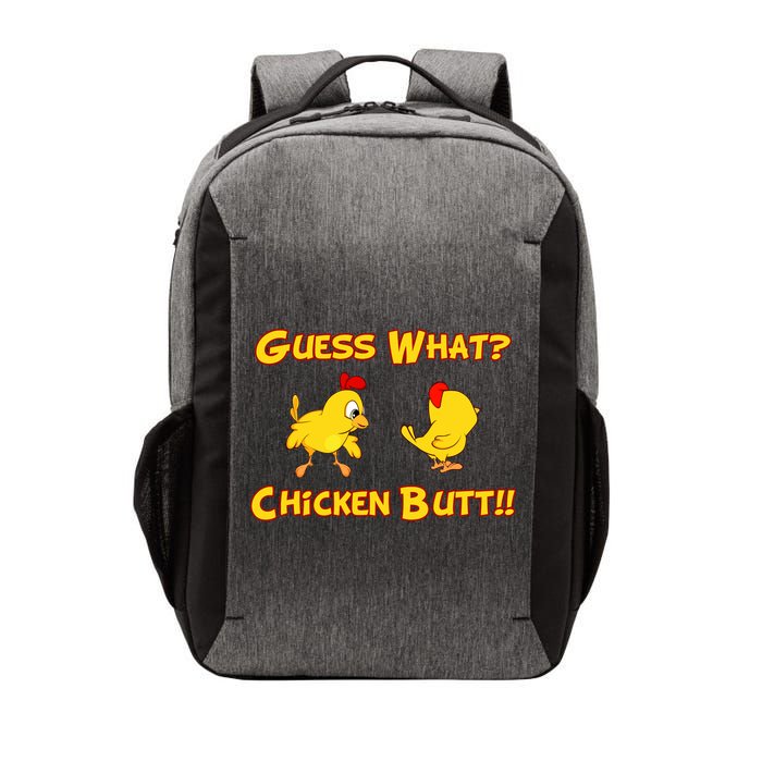 Guess What Chickenbutt? Chicken Graphic Butt Vector Backpack