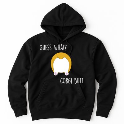 Guess What Corgi Butt Hoodie