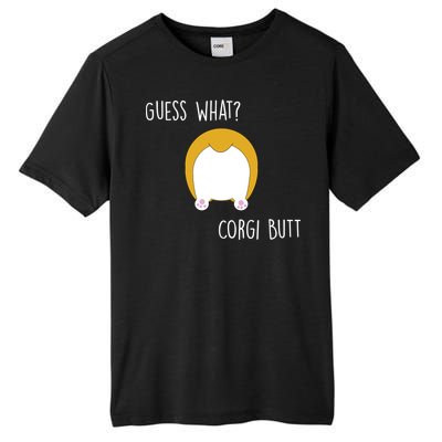 Guess What Corgi Butt Tall Fusion ChromaSoft Performance T-Shirt