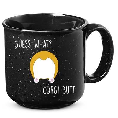 Guess What Corgi Butt 15oz Campfire Ceramic Mug