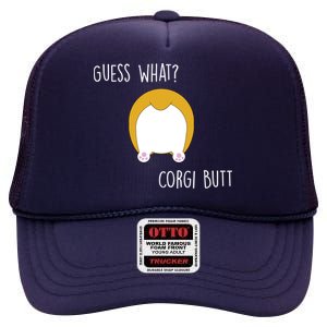 Guess What Corgi Butt High Crown Mesh Back Trucker Hat