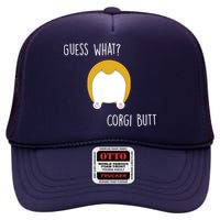 Guess What Corgi Butt High Crown Mesh Back Trucker Hat