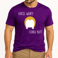 Guess What Corgi Butt Performance Shirt