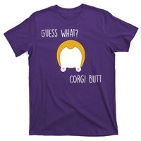 Guess What Corgi Butt T-Shirt