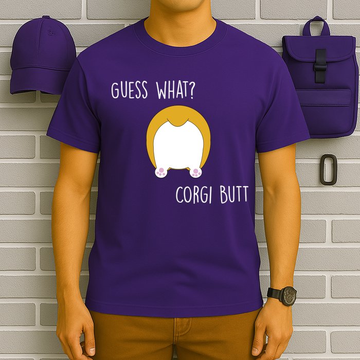 Guess What Corgi Butt T-Shirt
