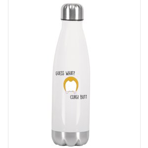 Guess What Corgi Butt Stainless Steel Insulated Water Bottle