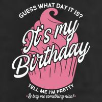 Guess What Day It Is? It's My Birthday Tell Me I'm Pretty Garment-Dyed Fleece Hoodie