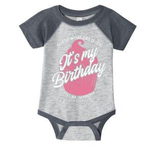 Guess What Day It Is? It's My Birthday Tell Me I'm Pretty Infant Baby Jersey Bodysuit