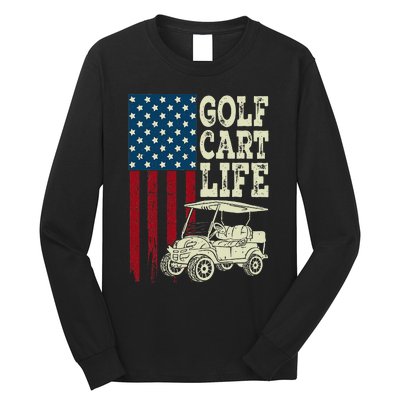 Golf Us Flag Golf Cart Life Gift Funny Golf Long Sleeve Shirt