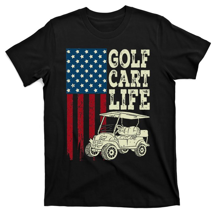 Golf Us Flag Golf Cart Life Gift Funny Golf T-Shirt