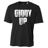 Giddy Up Funny Sarcastic Saying Cooling Performance Crew T-Shirt