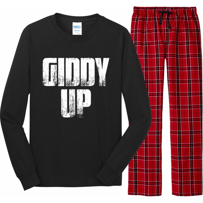 Giddy Up Funny Sarcastic Saying Long Sleeve Pajama Set