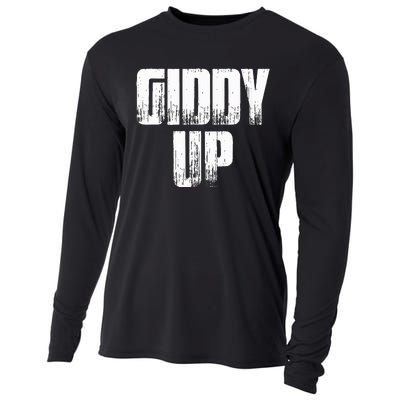 Giddy Up Funny Sarcastic Saying Cooling Performance Long Sleeve Crew