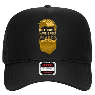 Great Uncles Have Great Beards High Crown Mesh Back Trucker Hat