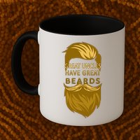 Great Uncles Have Great Beards Mug