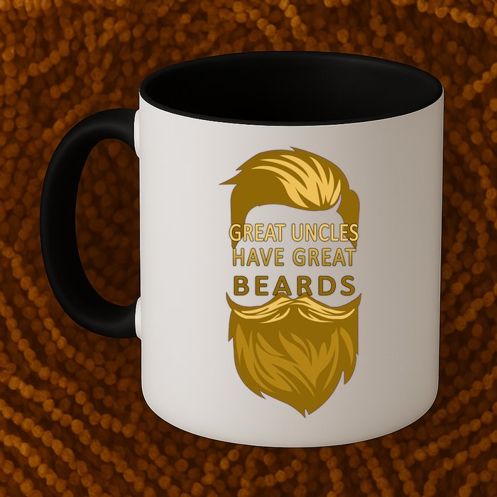 Great Uncles Have Great Beards Mug