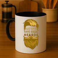 Great Uncles Have Great Beards Mug