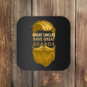 Great Uncles Have Great Beards Coaster