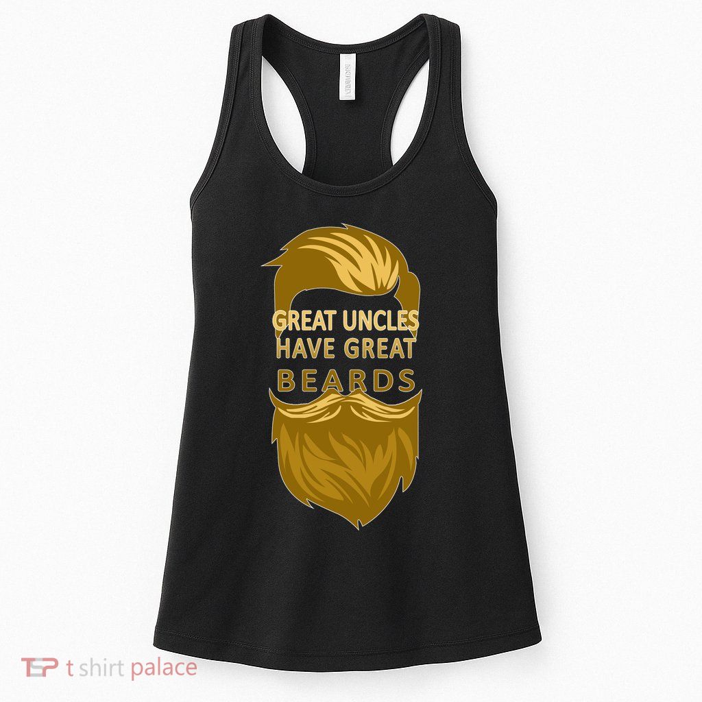 Great Uncles Have Great Beards Womens Tank Top