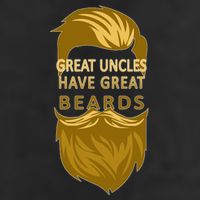 Great Uncles Have Great Beards Hat