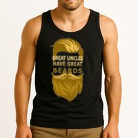 Great Uncles Have Great Beards Tank Top