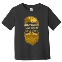 Great Uncles Have Great Beards Toddler T-Shirt