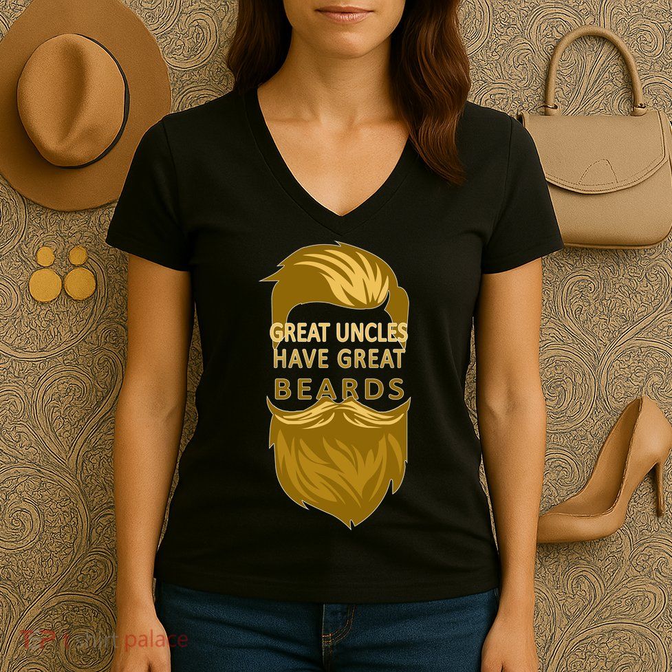 Great Uncles Have Great Beards Women's V-Neck T-Shirt