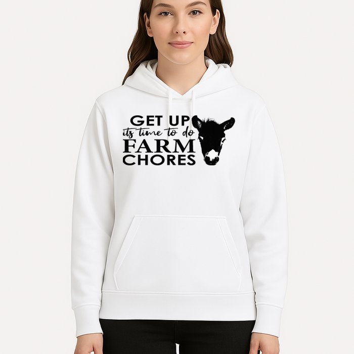 get up its time to do farm chores Hoodie
