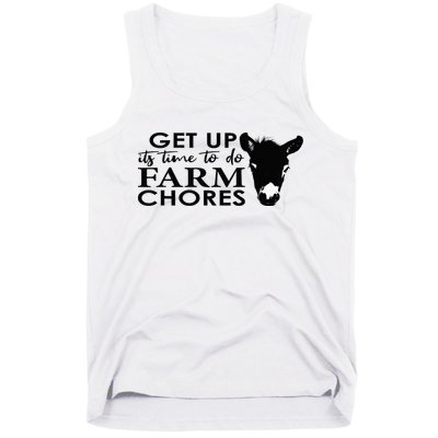 get up its time to do farm chores Tank Top