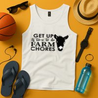 get up its time to do farm chores Tank Top
