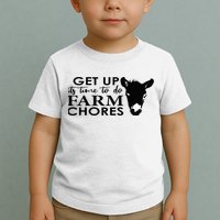 get up its time to do farm chores Toddler T-Shirt